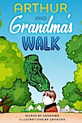 Arthur and Grandma’s Walk