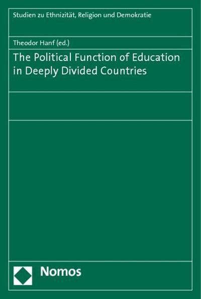 The Political Function of Education in Deeply Divided Countries