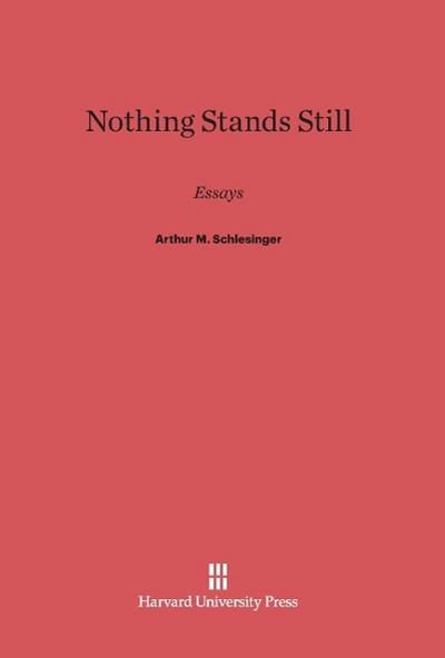 Nothing Stands Still