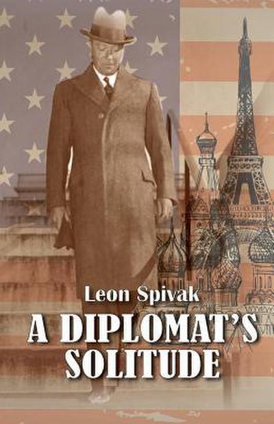 A Diplomat’s Solitude