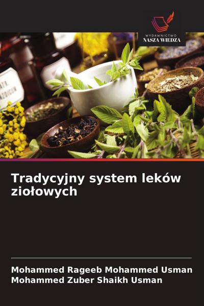 Tradycyjny system leków zio¿owych