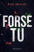 Forse tu