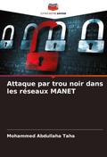 Attaque par trou noir dans les réseaux MANET