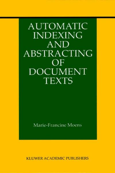 Automatic Indexing and Abstracting of Document Texts