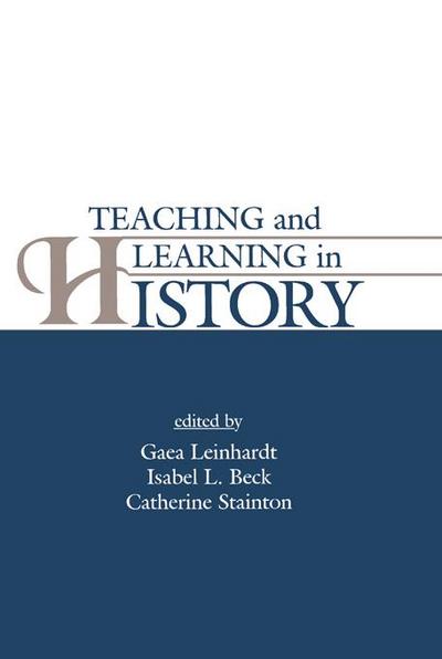 Teaching and Learning in History