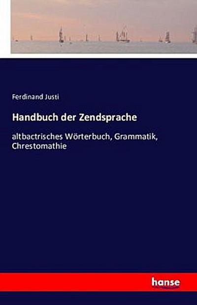 Handbuch der Zendsprache