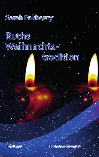 Ruths Weihnachtstradition