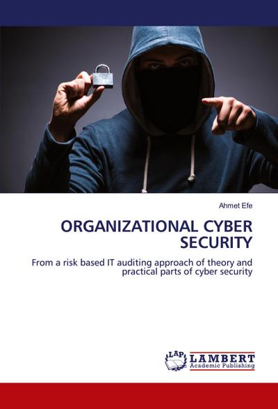 ORGANIZATIONAL CYBER SECURITY