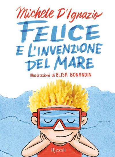 Felice e l’invenzione del mare