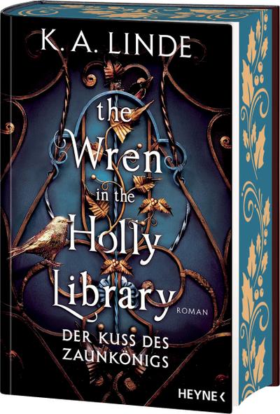 The Wren in the Holly Library - Der Kuss des Zaunkönigs