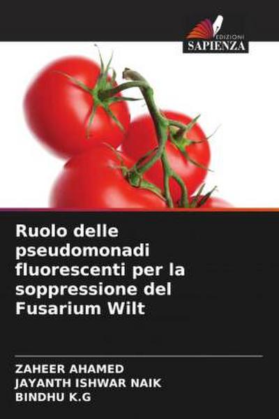 Ruolo delle pseudomonadi fluorescenti per la soppressione del Fusarium Wilt