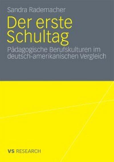 Der erste Schultag