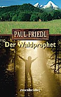 Der Waldprophet