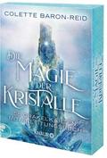 Die Magie der Kristalle