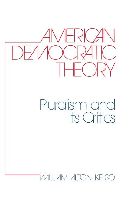 American Democratic Theory