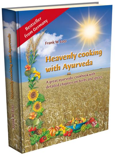 Heavenly cooking with Ayurveda