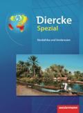 Diercke Oberstufe - Ausgabe 2005: Diercke Spezial - Ausgabe 2013 für die Sekundarstufe II: Nordafrika und Vorderasien: Aktuelle Ausgabe für die ... Aktuelle Ausgabe für die Sekundarstufe II)