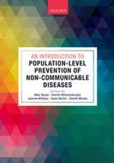 An Introduction to Population-Level Prevention of Non-Communicable Diseases
