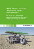 Welche Wege zur modernen Landwirtschaft sind am zw