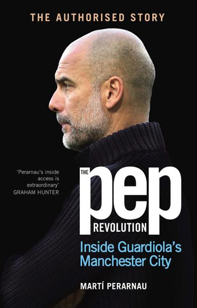 The Pep Revolution