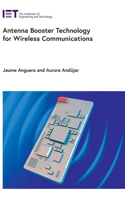 Antenna Booster Technology for Wireless Communications
