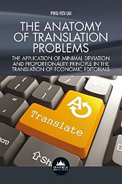 The Anatomy of Translation Problems