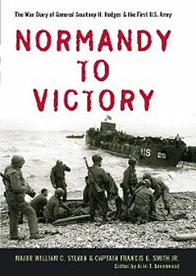 Normandy to Victory