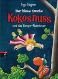 Der kleine Drache Kokosnuss und das Vampir-Abenteuer von Ingo Siegner | Ebook