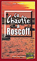 Ça chauffe à Roscoff