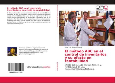 El método ABC en el control de inventarios y su efecto en rentabilidad