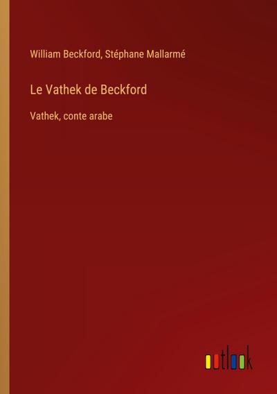 Le Vathek de Beckford
