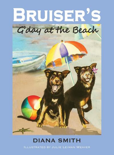Bruiser G’day At The Beach