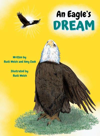 An Eagle’s Dream