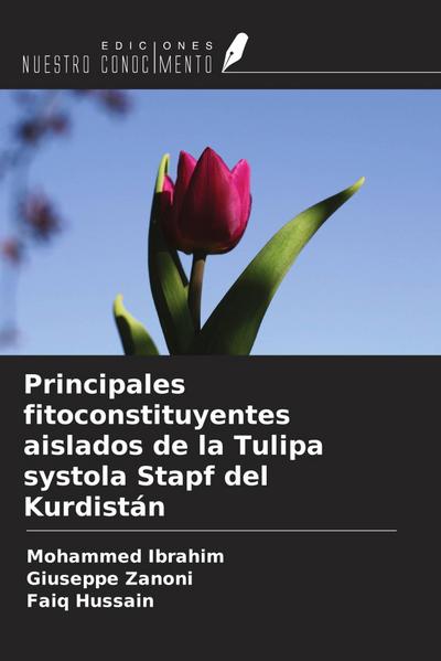 Principales fitoconstituyentes aislados de la Tulipa systola Stapf del Kurdistán