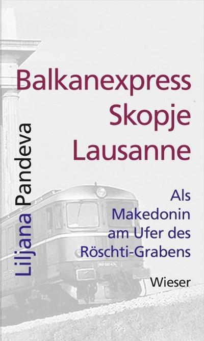 Balkanexpress Skopje - Lausanne