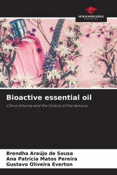 Bioactive essential oil