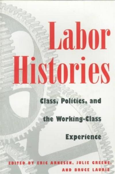 Labor Histories