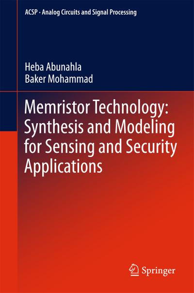 Memristor Device Synthesis and Modeling for Sensing and Security Applications