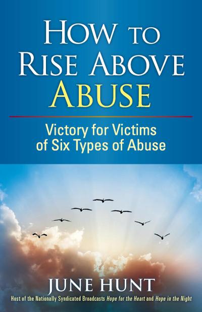 How to Rise Above Abuse