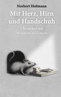 Mit Herz, Hirn und Handschuh