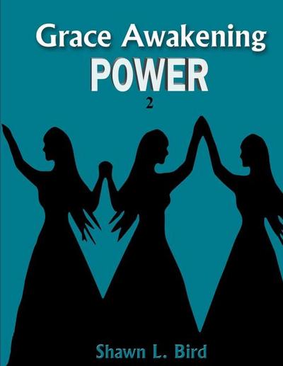 Grace Awakening Power
