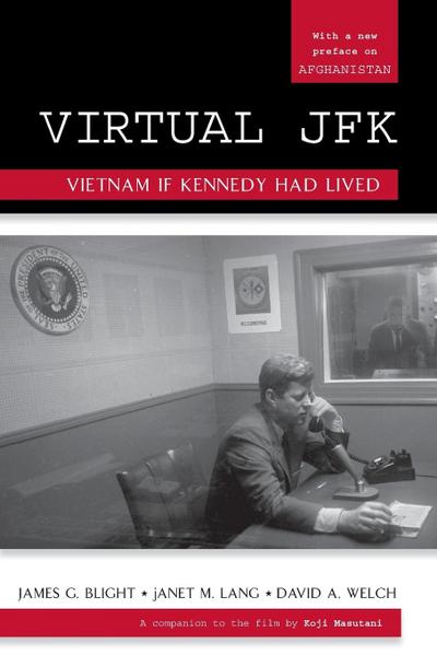 Blight, J: Virtual JFK