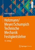 Holzmann/Meyer/Schumpich Technische Mechanik Festigkeitslehre