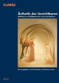 Ästhetik des Unsichtbaren