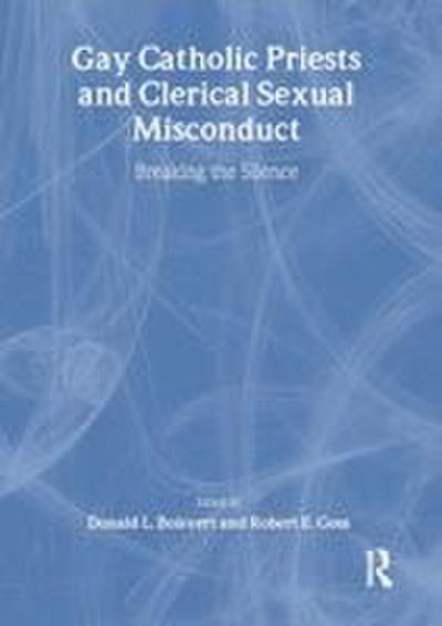 Gay Catholic Priests and Clerical Sexual Misconduct