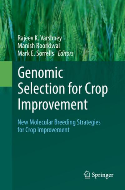 Genomic Selection for Crop Improvement