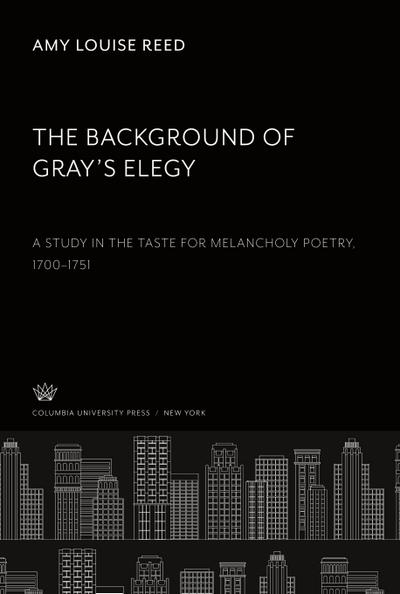 The Background of Gray’S Elegy