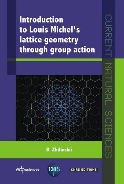 Introduction to Louis Michel’s Lattice Geometry Through Group Action