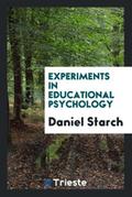 Experiments in Educational Psychology