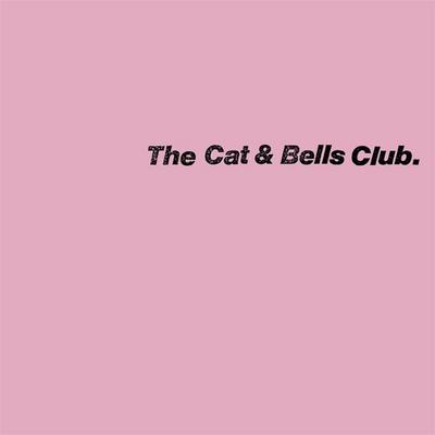 THE CAT & BELLS CLUB